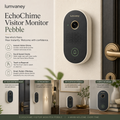 Lumvaney™ EchoChime Visitor Monitor Pebble